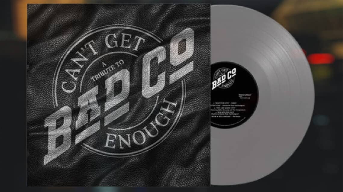 Can’t Get Enough: A Tribute to Bad Company album cover