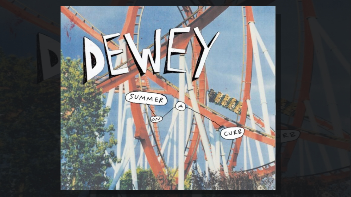 Album cover of Dewey “Summer On A Curb” (2026) — Howlin’ Banana Records
